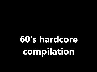 60's hardcore sex compilation