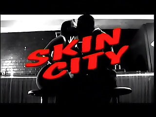 Skin City 