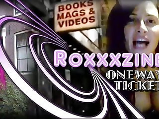 This is Roxxxzine One Way Ticket